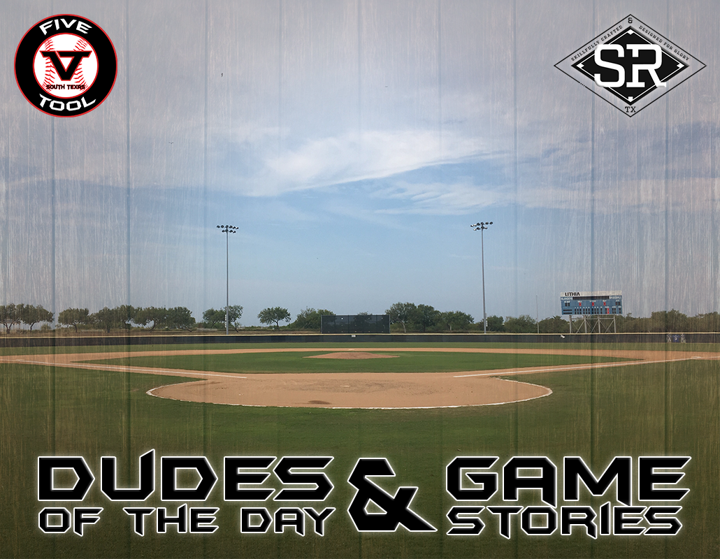 Dudes of the Day/Game Stories: Five Tool South Texas Beach Classic (Friday, July 12)
