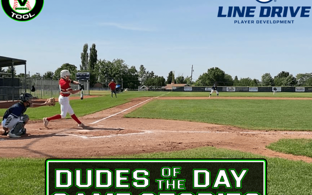 24 7 Line Drive Dudes of the Day/Game Stories: Five Tool Utah World Series Qualifier (Thursday, June 17-Friday, June 18)