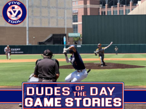 Dudes of the Day/Game Stories, Five Tool Texas A&M/SHSU 2024 State Championships, June 25-26, 2022
