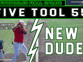 Final 2022 Five Tool 55: New Dudes