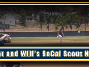 Grant and Will’s SoCal Scout Notes (June 23-26)