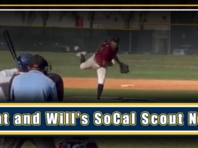 Grant and Will’s SoCal Scout Notes (July 14-17)